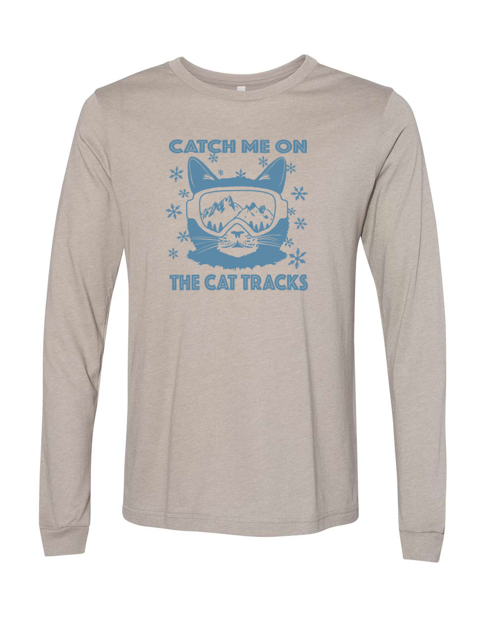 Catch Me On The Cat Tracks Adult Long Sleeve