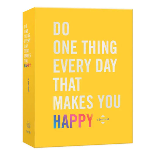 Do One Thing Every Day Happy